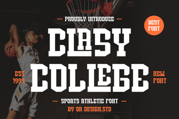 Clasy College: The Bold Sans Serif Typeface for High-Impact Campaigns