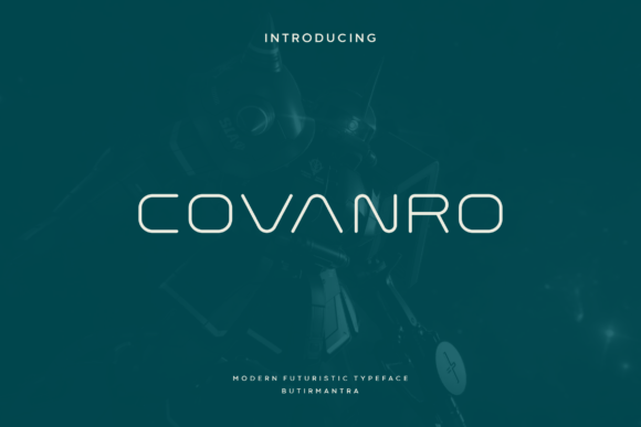 Covanro: The Futuristic Serif for Modern Editorial Design