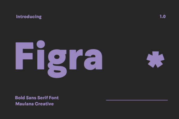 Figra: The Futuristic Sans Serif Font for Modern Editorial Design