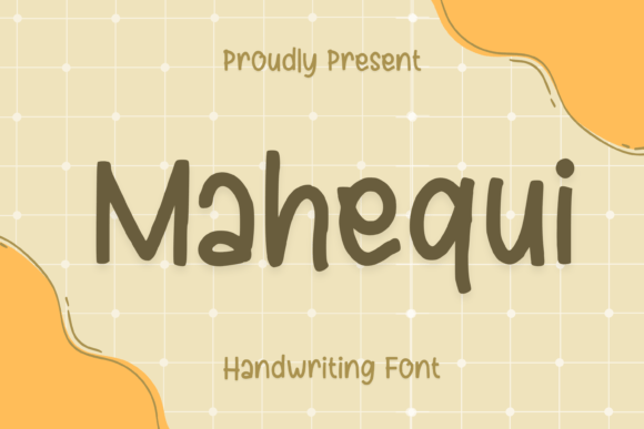 Mahequi: A Bold Handwritten Typeface for Modern Web Design